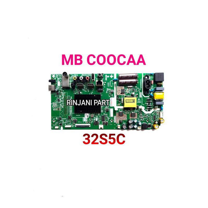 MAINBOARD TV LED COOCAA 32S5C MB 32S5C