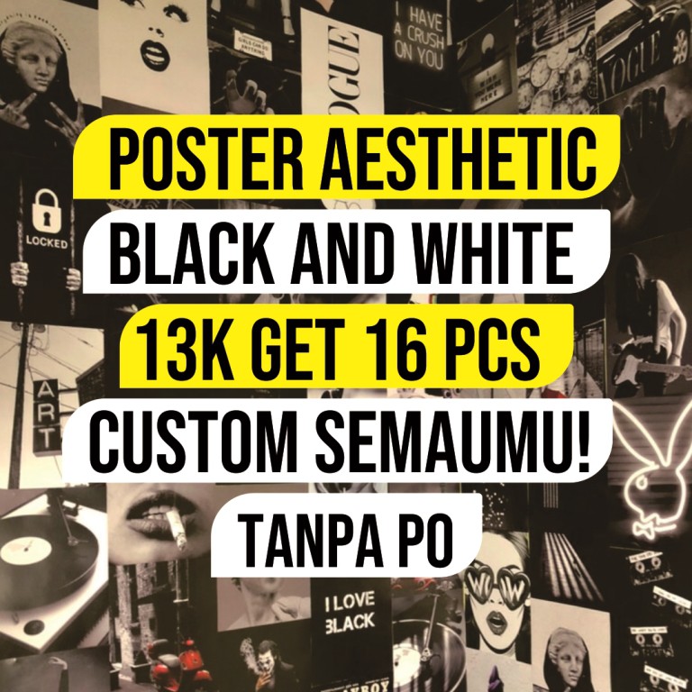 

[16 PCS] POSTER AESTHETIC BLACK AND WHITE SERIES UKURAN A4, A5, DAN A6