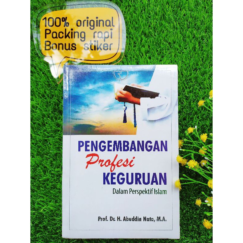 Jual Buku Pengembangan Profesi Keguruan Dalam Persfektif Islam Abuddin