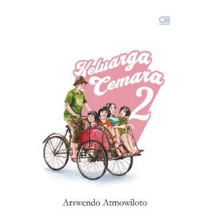 

SIAP-SIAP PO BUKU Keluarga Cemara 2 Arswendo Atmowiloto