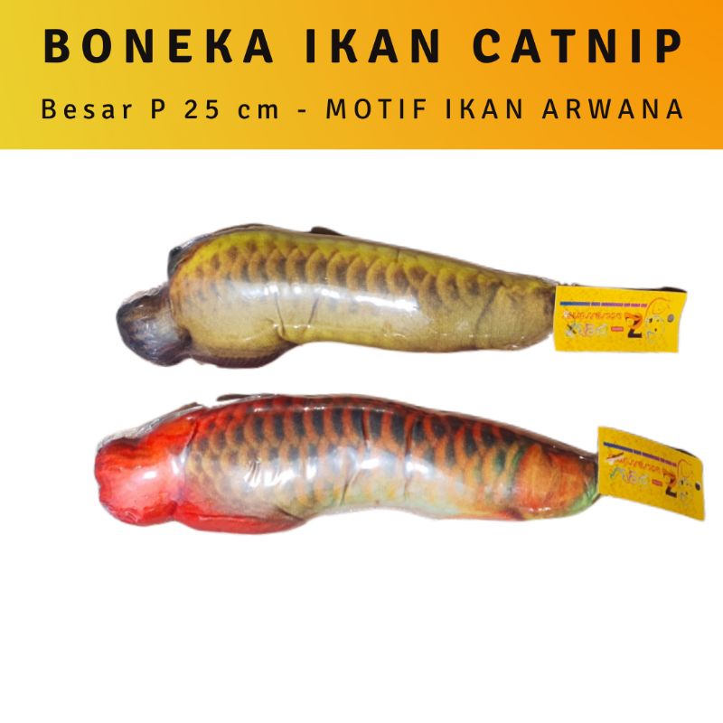 Boneka Ikan Arwana Catnip - Mainan Kucing Bantal Motif Ikan Besar 25cm