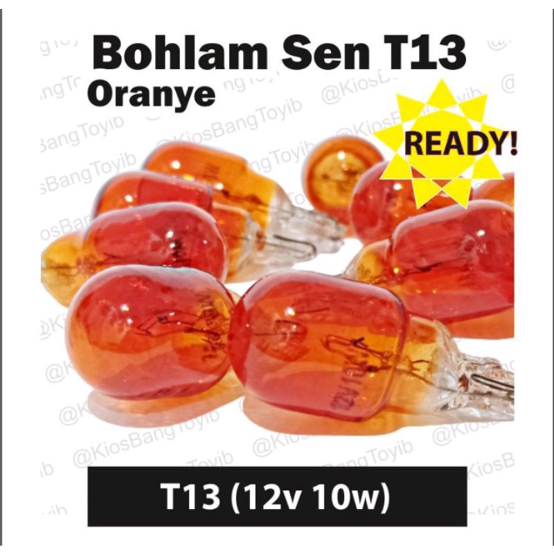 10 pcs bohlam T13ora nge