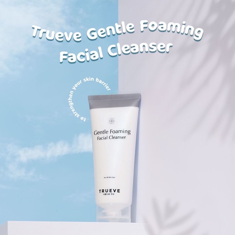 TRUEVE Gentle Foaming Facial Cleanser Indonesia / Low pH Toner Essence Serum Cream Mask Sunscreen