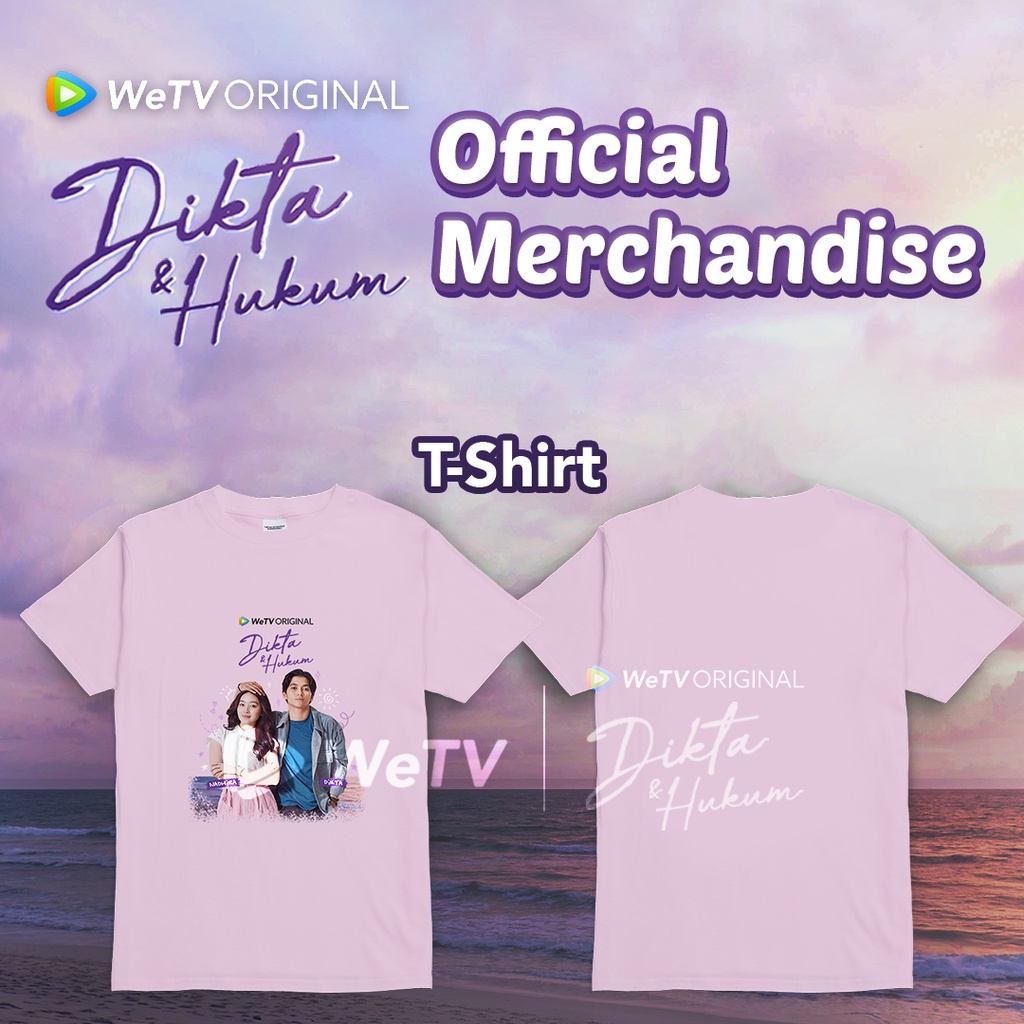 [PRE ORDER] T-shirt 1 Sisi Eksklusif - WeTV Original Dikta dan Hukum