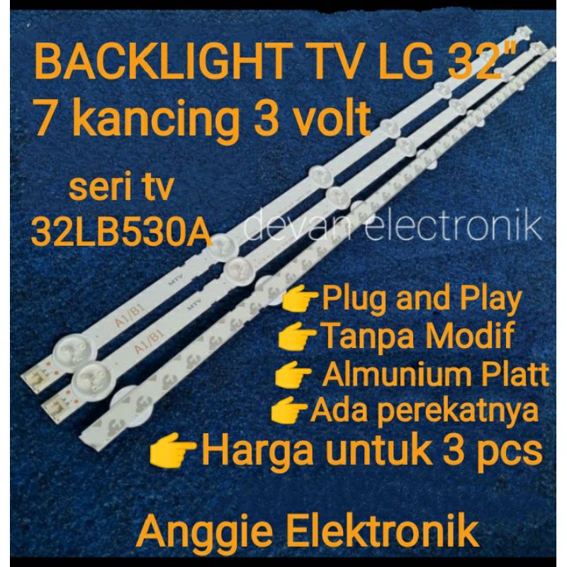 lampu led backlight tv LG 7k 32in - backlight LG 32LB530A - backlight tv led LG 32