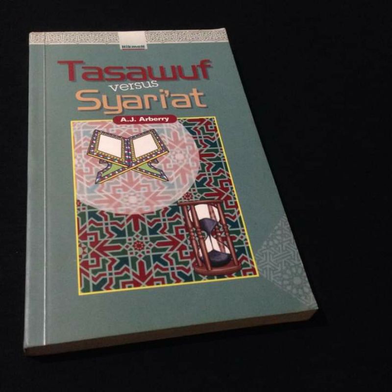 TASAWUF VERSUS SYARIAT - Buku Sufi - AJ Arberry