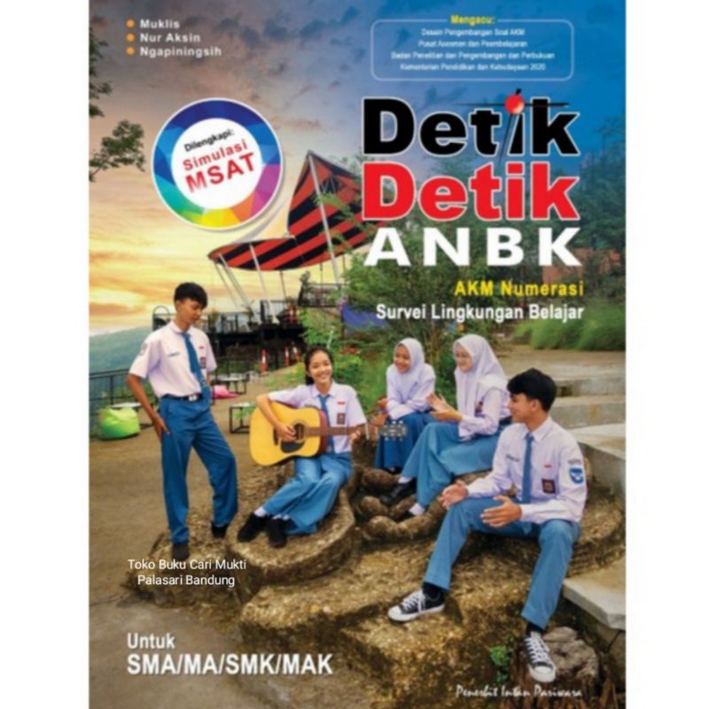 Intan Pariwara Buku Detik Detik ANBK AKM Numerasi Untuk SMA/MA/SMK/MAK 2022