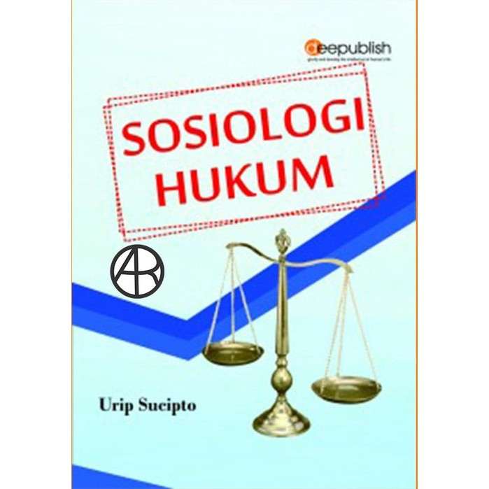 Sosiologi Hukum - Urip Sucipto