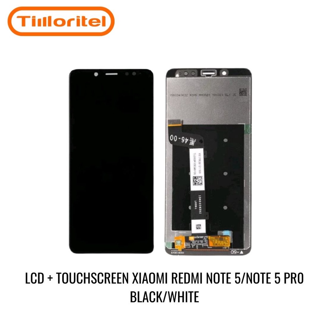 LCD TS XIAOMI REDMI NOTE 5 NOTE / NOTE 5 PRO