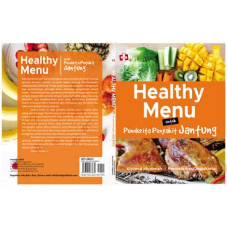 

Buku Healthy Menu Untuk Penderita Penyakit Jantung - Khusnul Khotimah Dan Permata Ilmu Jogjakarta