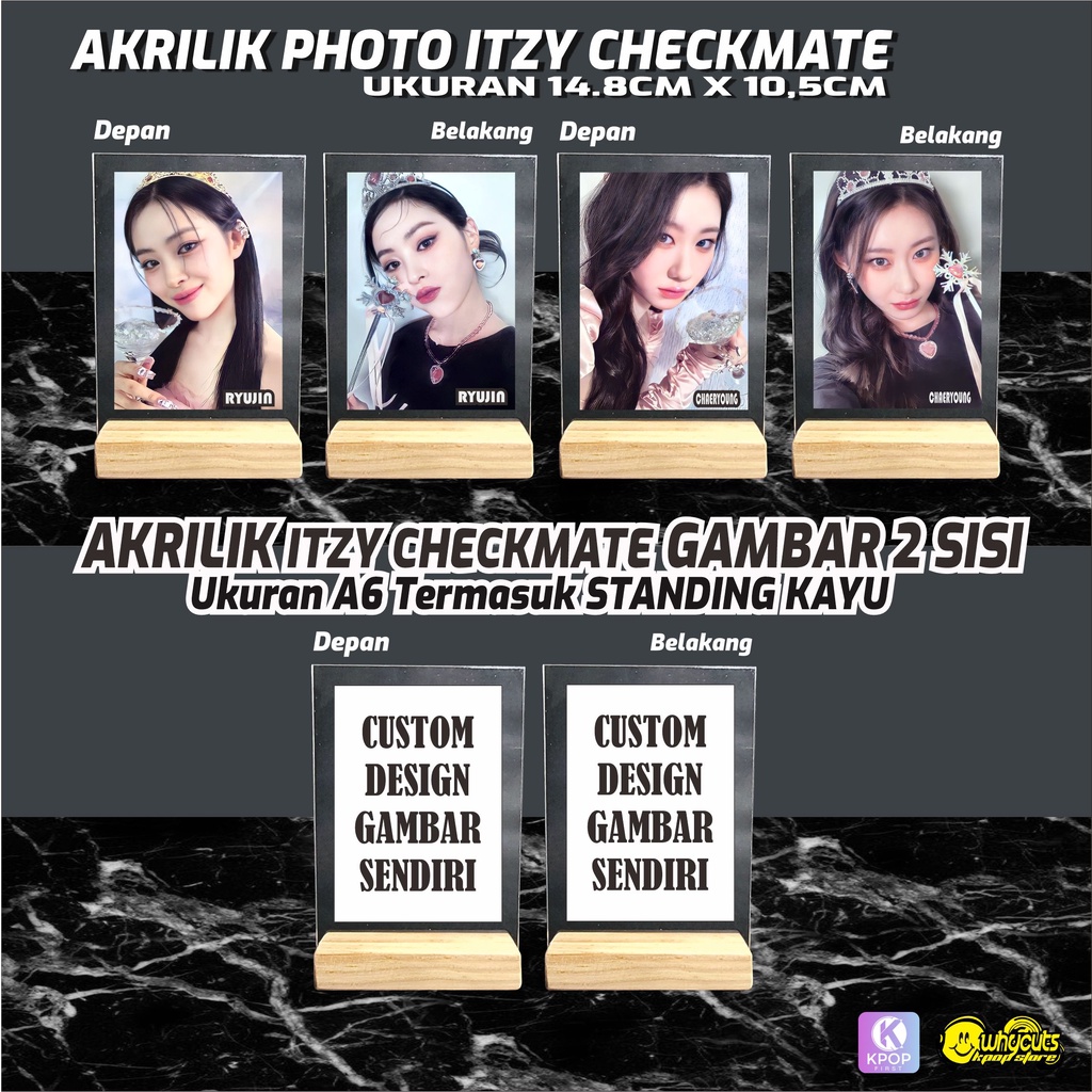 AKRILIK PHOTO KPOP ITZY CHECKMATE /  PRINT 2 SISI GLOSSY / ANTI AIR TIDAK LUNTUR / GAMBAR HD / 2 MM UKURAN A6