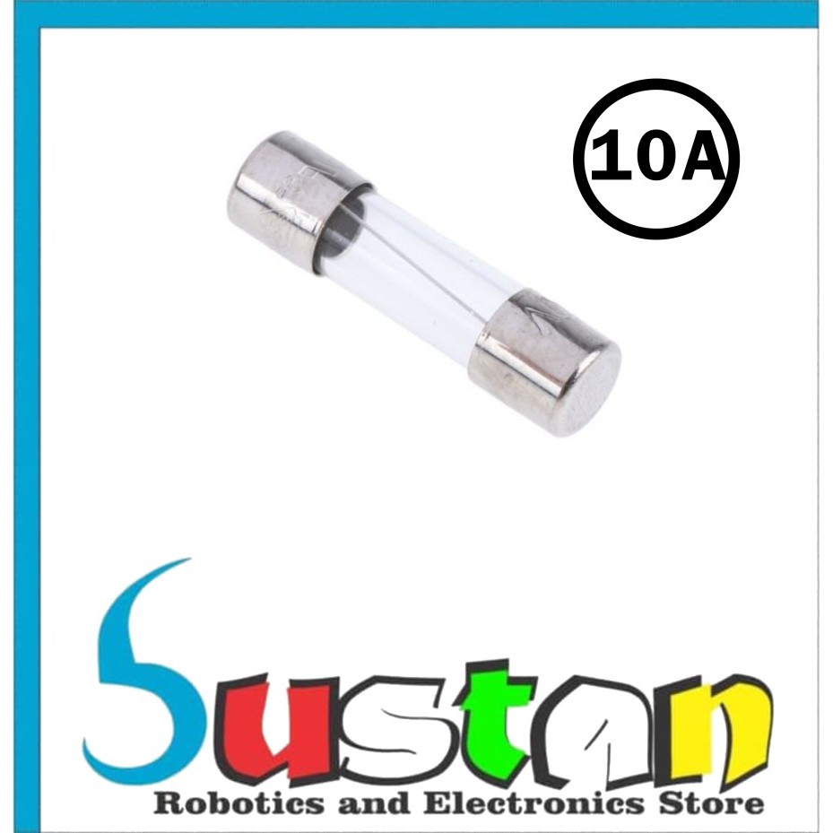 FUSE 10A 10 AMPERE DIAMETER 5MM SKRING KACA KECIL PANJANG FUSE 20MM