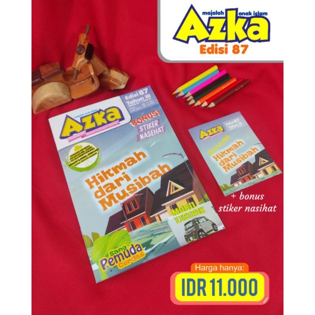 Majalah Azka edisi 87 : HIKMAH DARI MUSIBAH