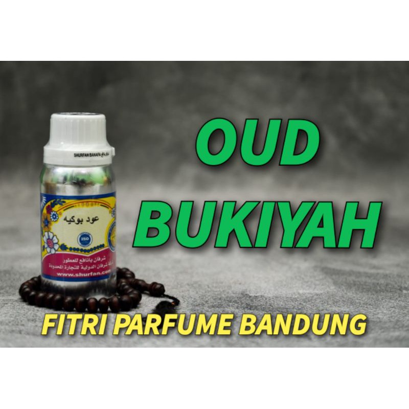 Bibit parfum ARAB ORIGINAL OUD BUKIYAH 100ml SHURFAN