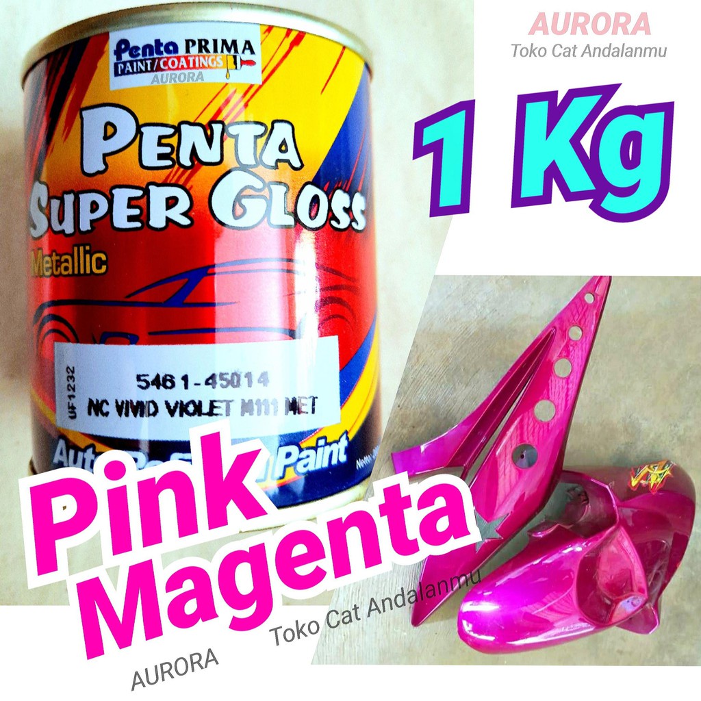 Cat Penta Pink Magenta 1Kg Vivid Violet Ping Metalik Metalic Metallic 1 Kg Kilo Cat Mobil Motor