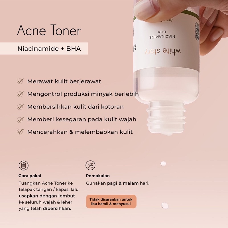 WHITE STORY Acne Toner Indonesia / Brightening Hydrating Advanced Soothing Exfoliating Peeling /  Facial Wash Essence Serum Day Night Underarm Eye Cream Gel Clay Mask Masker Wajah Cleanser Cleansing Moisturizer Body Scrub Soap Face Care Oil / Paket Lengka