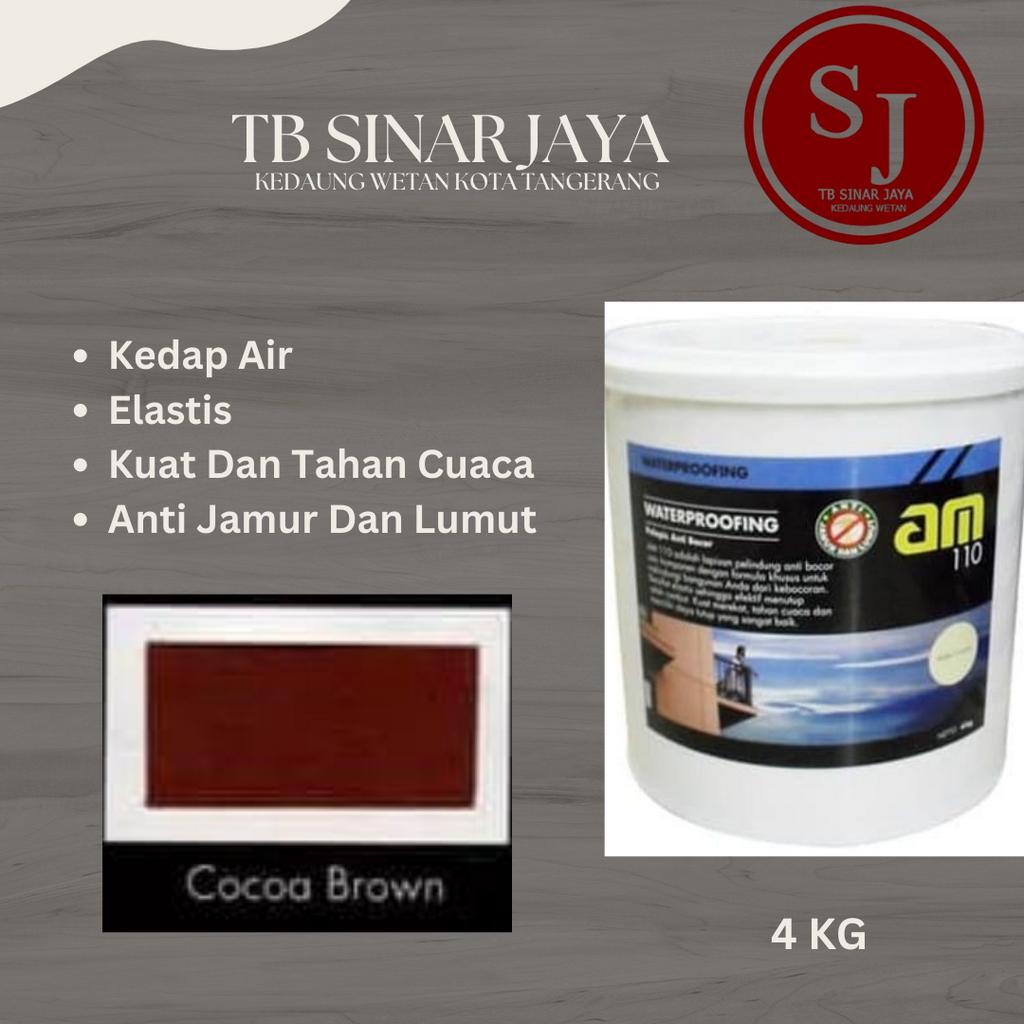 AM 110 WATERPROOFING CAT PELAPIS ANTI BOCOR / KEDAP AIR 4KG - COCOA BROWN