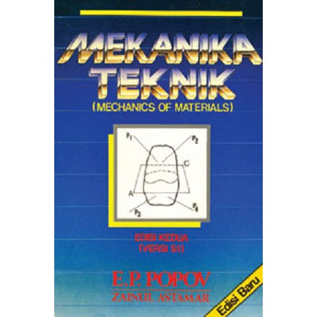 

Buku Mekanika Teknik Edisi Kedua Popov
