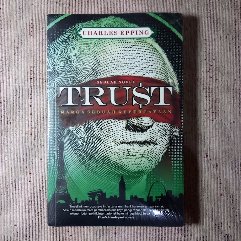 Novel Trust - Harga Sebuah Kepercayaan, Charles Epping