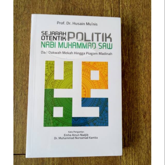 Sejarah otentik politik nabi muhammad