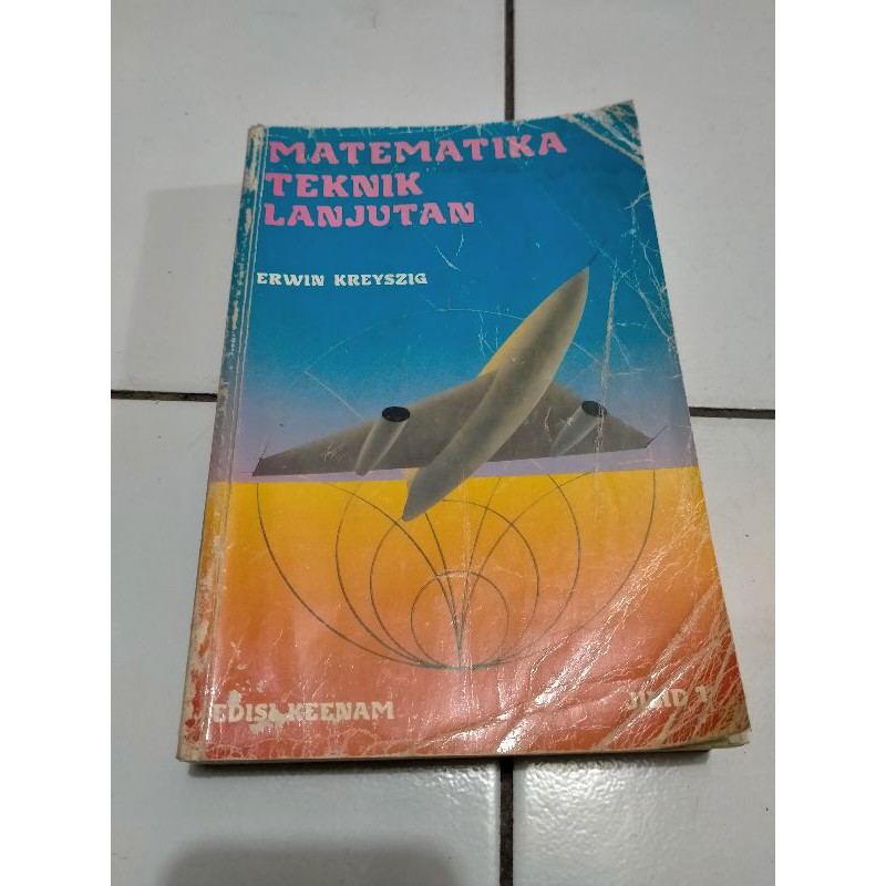 Matematika Teknik Lanjut 1 - Erwin Kreyszig