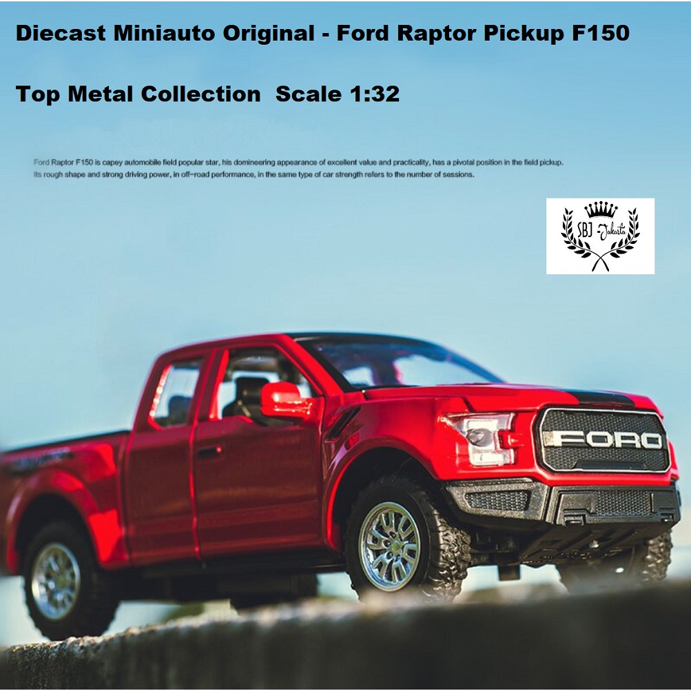 Diecast Miniauto ORIGINAL mobil Ford Raptor F150 Pickup Top Model Metal Collection Skala1:32