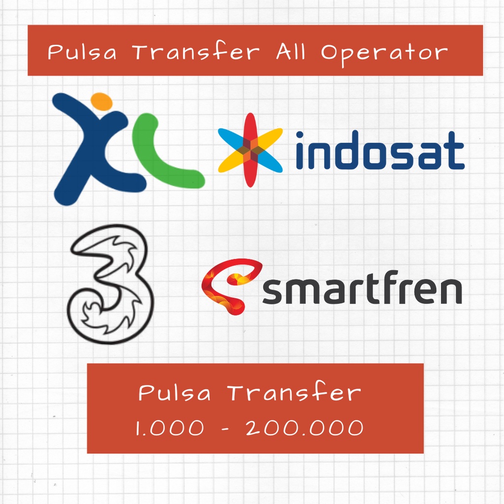 [PROMO TERMURAH] Pulsa Transfer - XL Indosat Tri Smartfren (5K-25K)