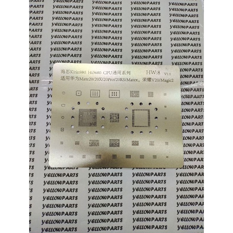 TOOLS CETAKAN IC BGA STENCILS KIRIN 980 / HW8