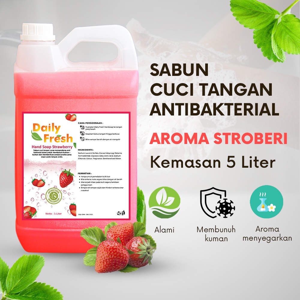 SABUN CUCI TANGAN HAND SOAP DAILY FRESH 5 LITER KUALITAS PREMIUM DENGAN AROMA MENYEGARKAN READY STOCK