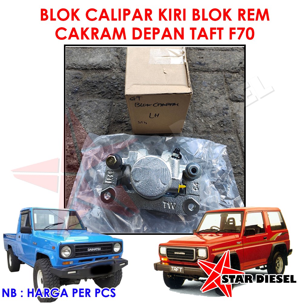 BLOK REM DEPAN TAFT GT TAFT HILINE CALIPER CAKARAM REM DEPAN F70 TAFT GT TAFT HILINE  BLOK REM DEPAN