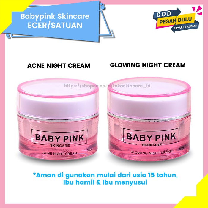 Babypink Acne Night Cream Jerawat &amp; Glowing Night | Baby Pink Skincare Ecer Original Aman Resmi BPOM