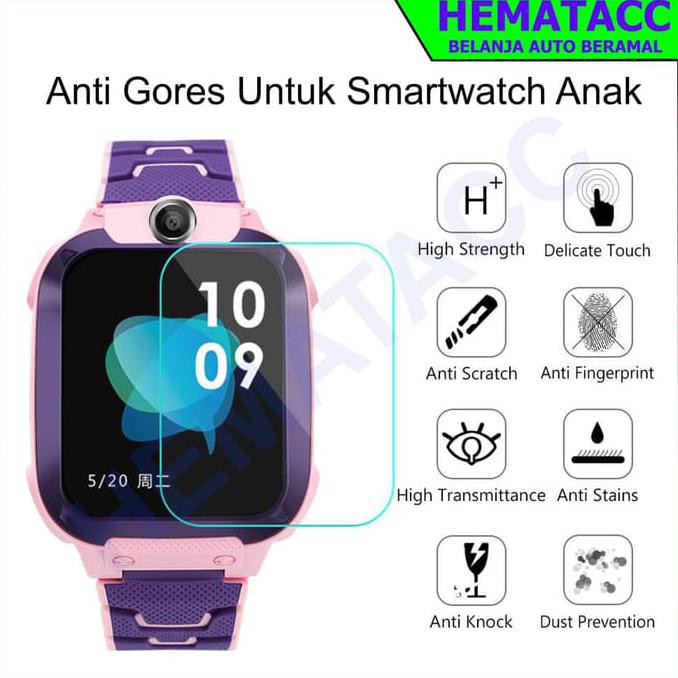 Anti Gores Smartwatch Anak Q12 Q9 Y23 Y21 W16 S16 T18 AE36 Y95 Z5 dll