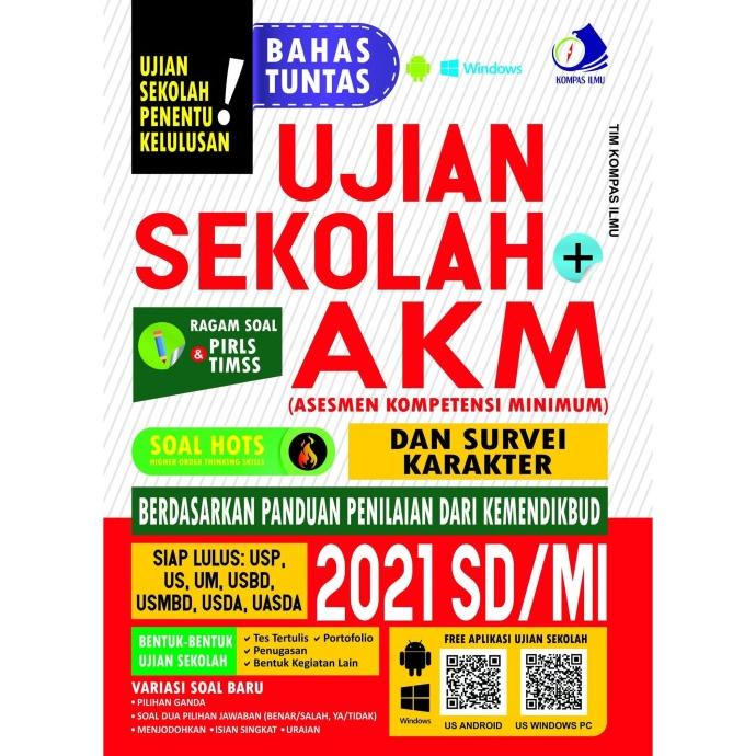 

BUKU BAHAS TUNTAS UJIAN SEKOLAH AKM SD/MI 2021 HOTS (SURVEY KARAKTER) Star Seller Termurah