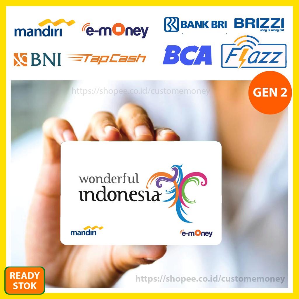 KARTU EMONEY WONDERFUL INDONESIA KUMPULAN 53 ETOLL E-MONEY MANDIRI FLAZZ BCA TAPCASH BRIZZI - 1 SISI