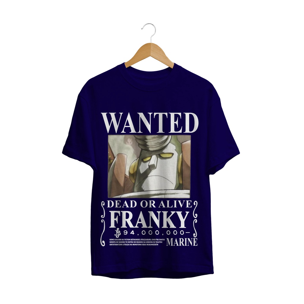 T-SHIRT BAJU ANIME FRANKY WANTED ONE PIECE OP