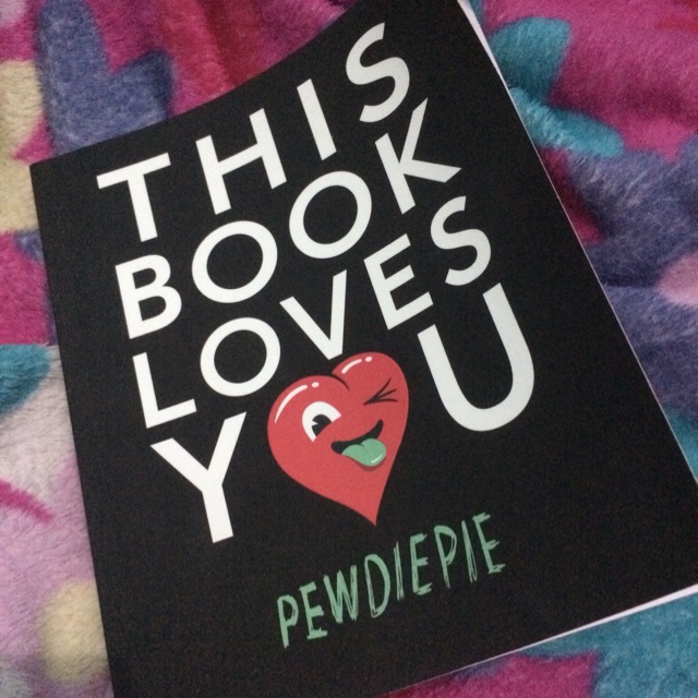 THIS BOOK LOVES YOU BY PEWDIEPIE