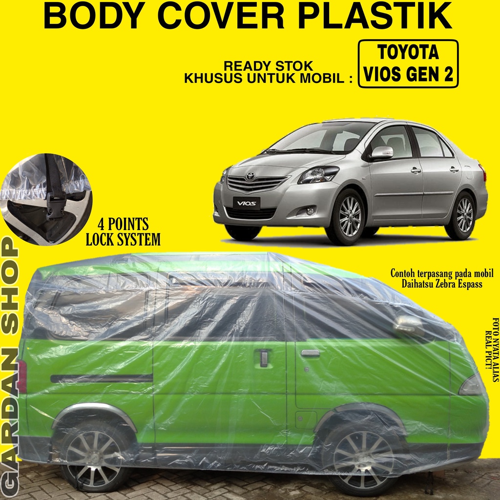 Body Cover Mobil TOYOTA VIOS GEN 2 Full Anti Air Sarung Mobil Toyota Vios Gen 2 Waterproof