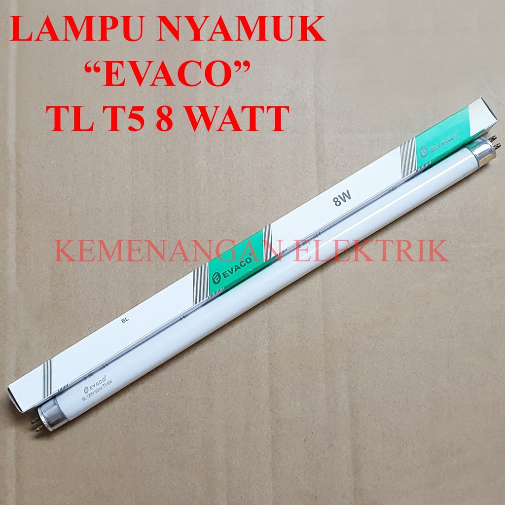 REFILL LAMPU NYAMUK UV / INSECT KILLER EVACO TL T5 8W 8 WATT 8 W 8WATT ULTRAVIOLET