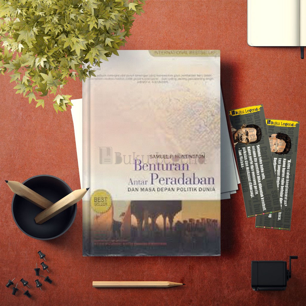 Benturan Antar Peradaban - Samuel P. Huntington