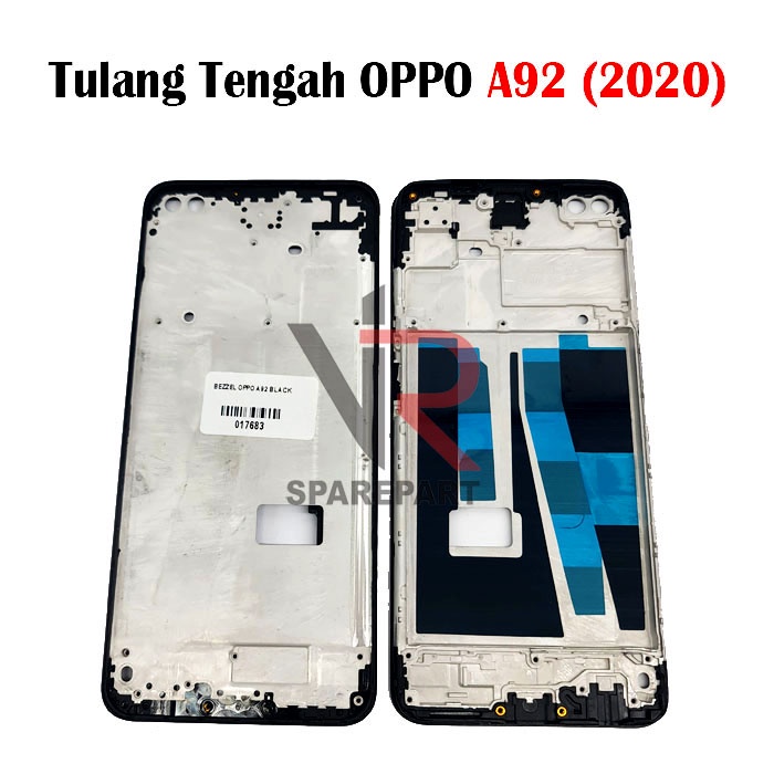 TULANG TENGAH OPPO A92 2020 / BEZZEL / MIDDLE FRAME