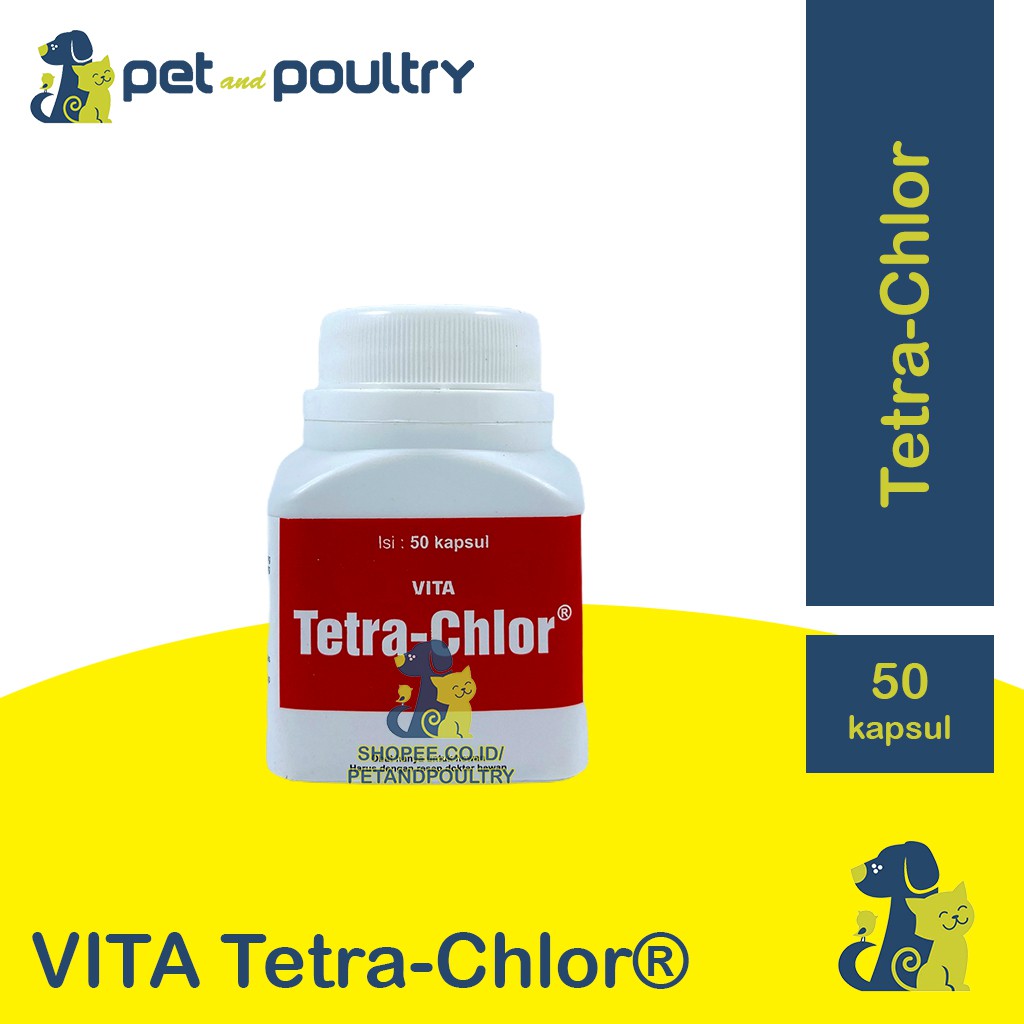 VITA TETRA-CHLOR / TETRA CHLOR 50 KAPSUL - OBAT UNTUK AYAM