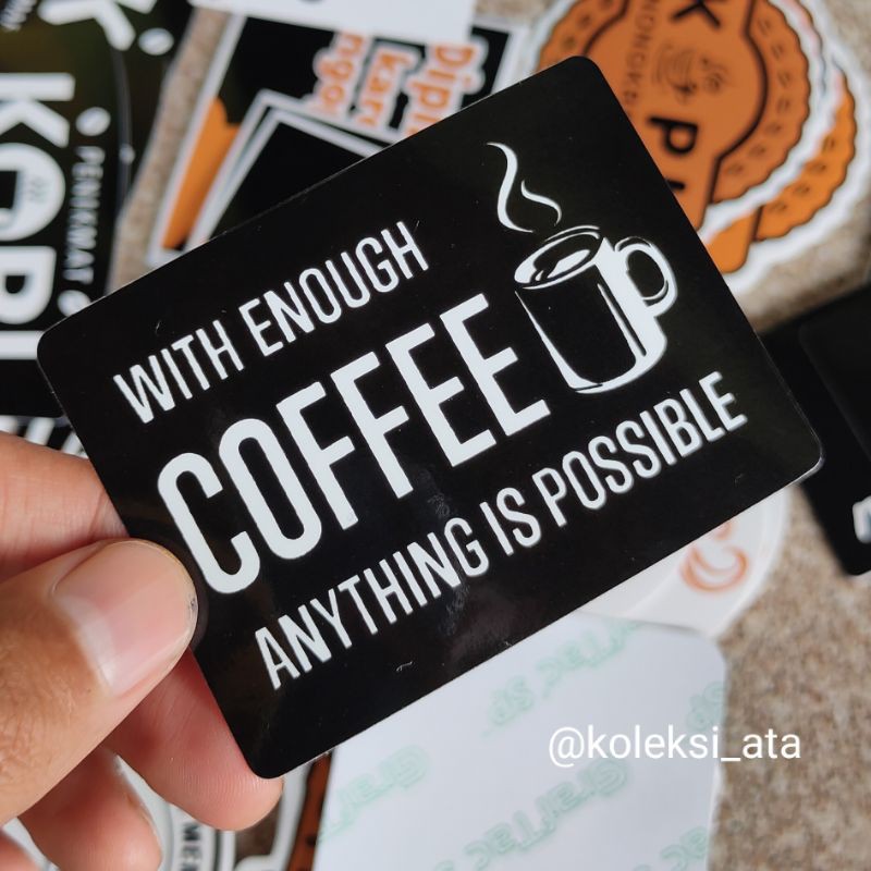 cofee anything is possible stiker