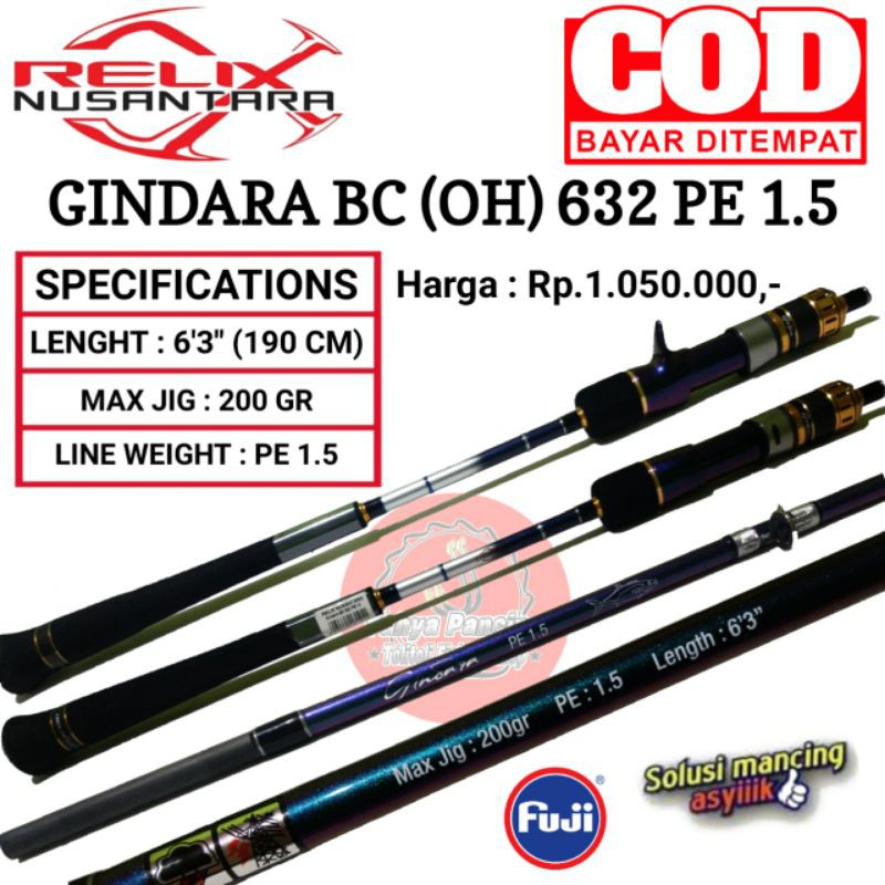 ( COD ) Rod / Joran Gindara BC (OH) 632 PE 1.5 Relix Nusantara