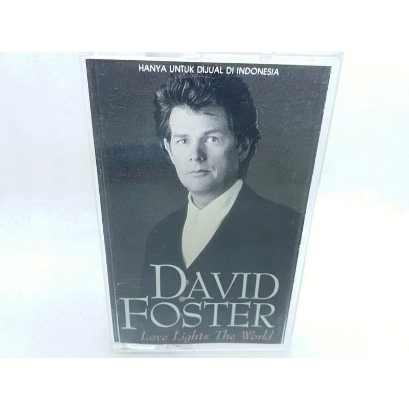 Kaset pita David foster - love lights the world