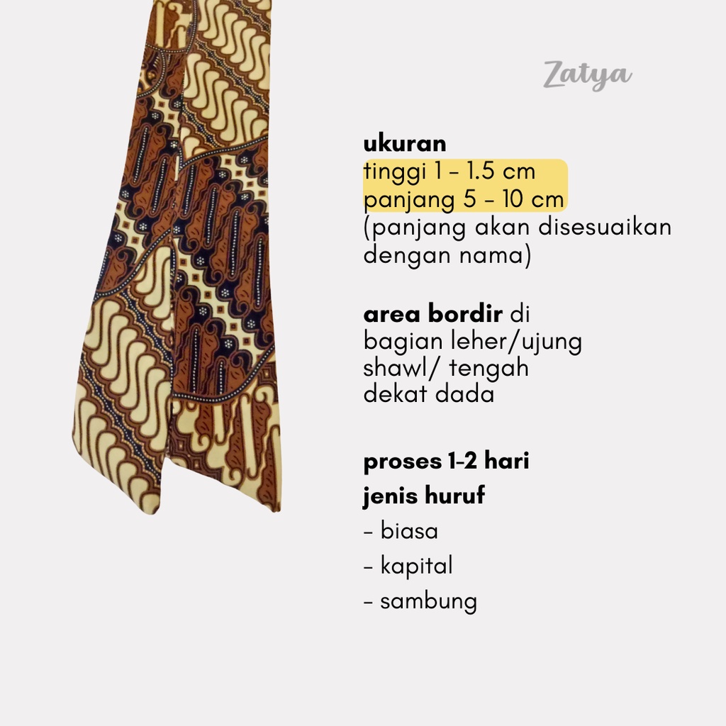 Tambahan Bordir Nama di Syal/Shawl/Twilly Scarf