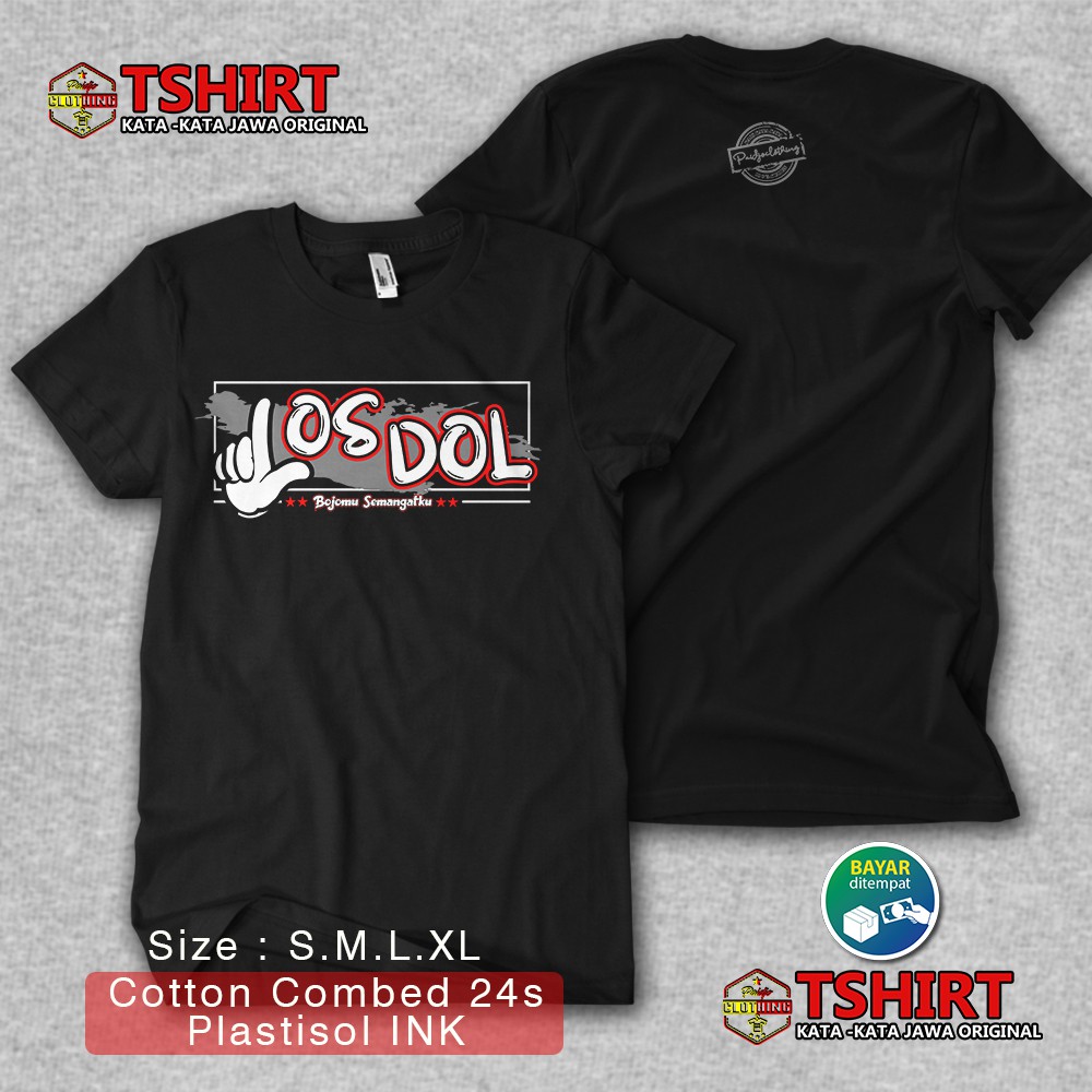 Kaos Distro Kata Kata Los Dol Shopee Indonesia Kaos Distro Kata Kata Los Dol Shopee Indonesia
