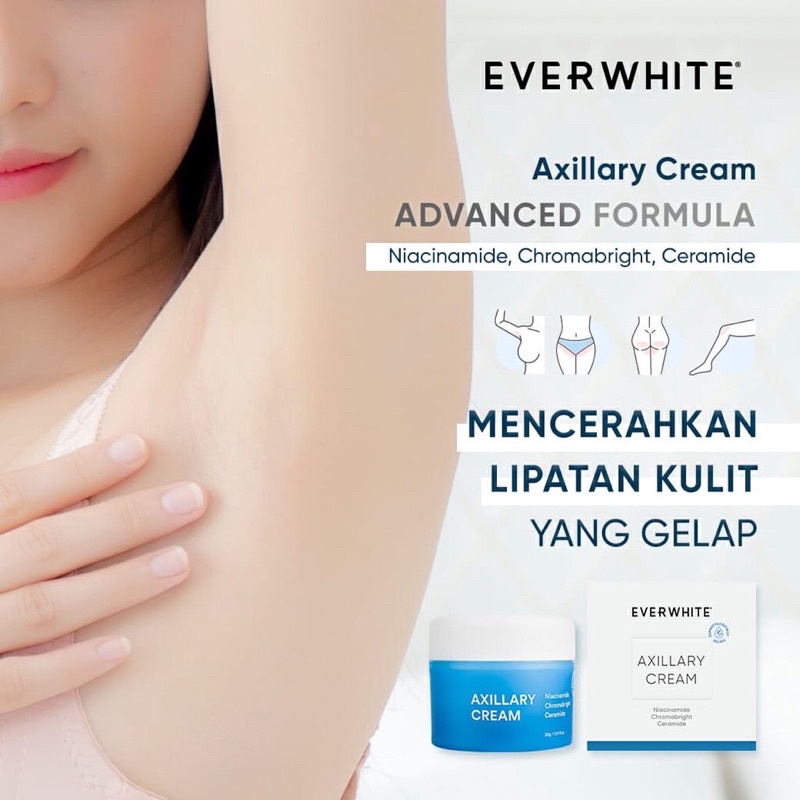 Everwhite Axillary Cream - Krim Pencerah Lipatan dan Underarm