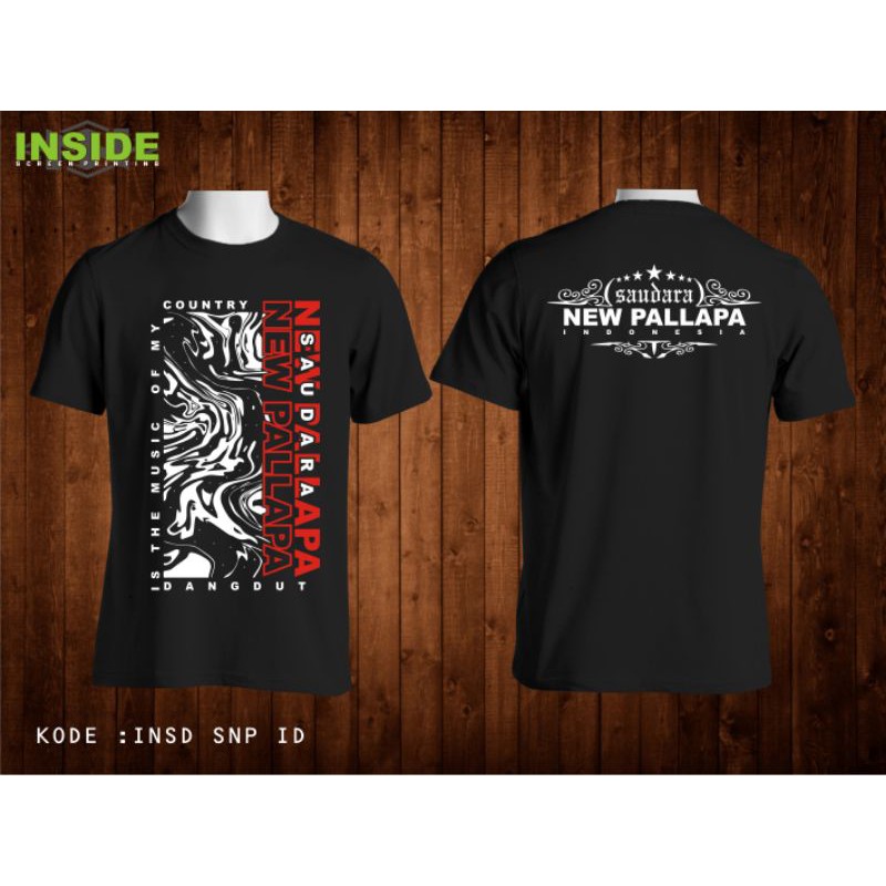 KAOS NEW PALLAPA KAOS SNP SAUDARA NEW PALLAPA KODE SNP BK