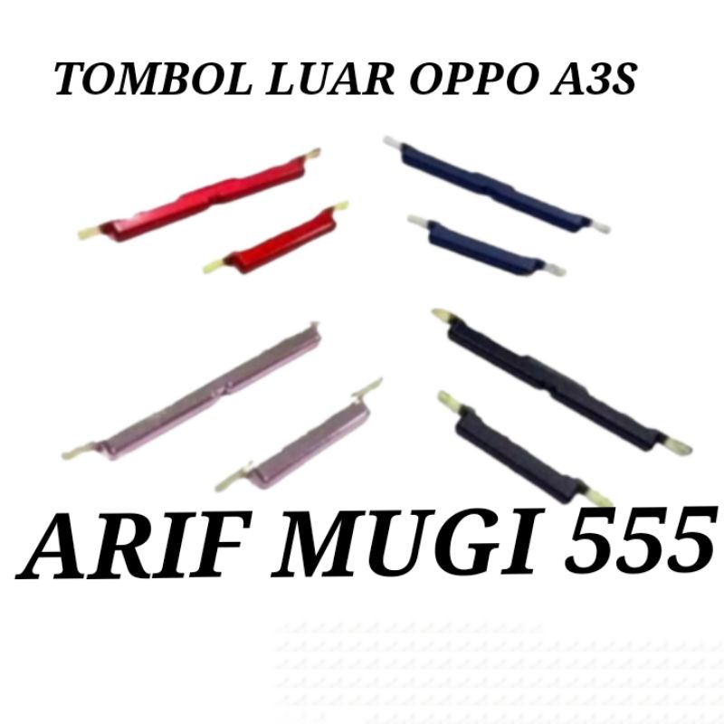 TOMBOL LUAR ON OFF POWER VOLUME OPPO A3S ORIGINAL