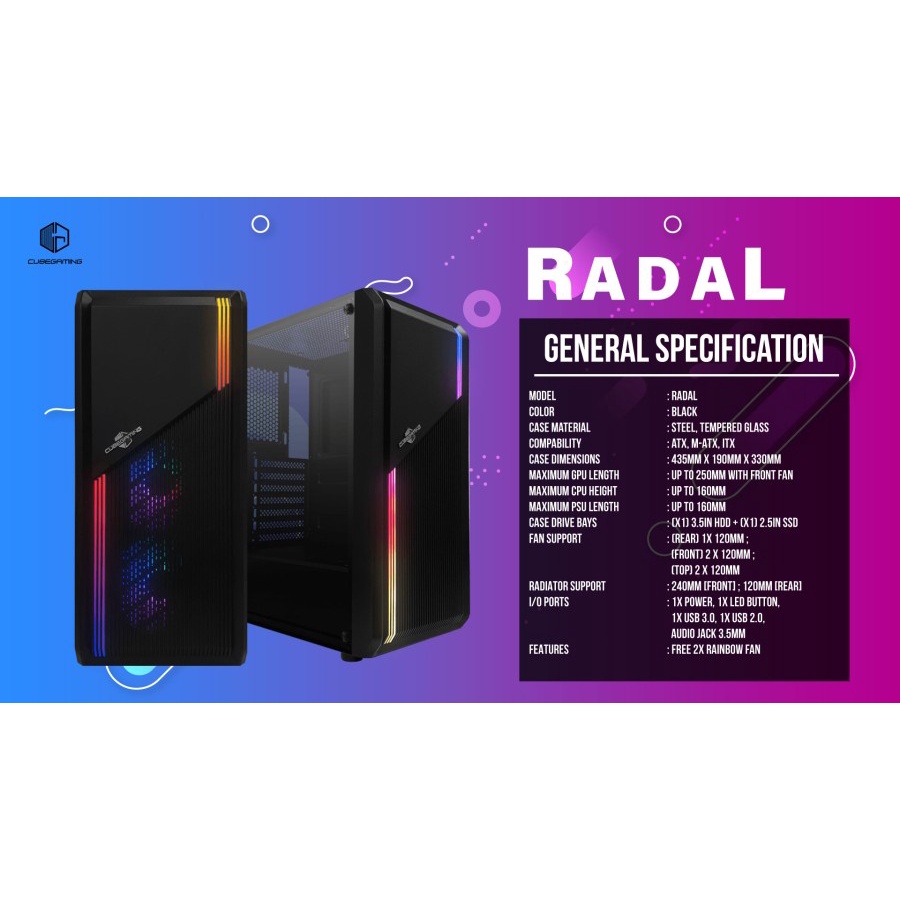 Casing CUBE GAMING RADAL - ATX - LEFT SIDE TEMPERED GLASS